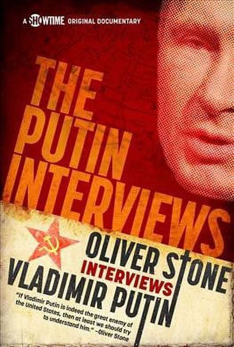 The Putin Interviews Oliver Stone Interviews Vladimir Putin