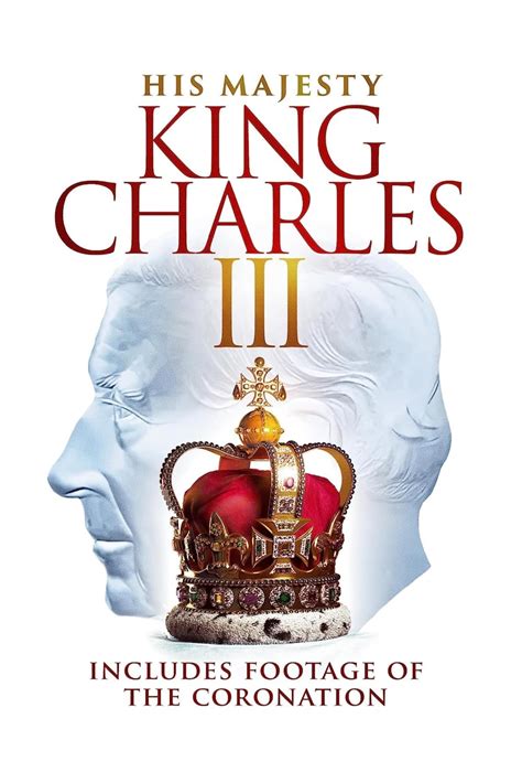 His Majesty King Charles Iii 2023 Posters — The Movie Database Tmdb