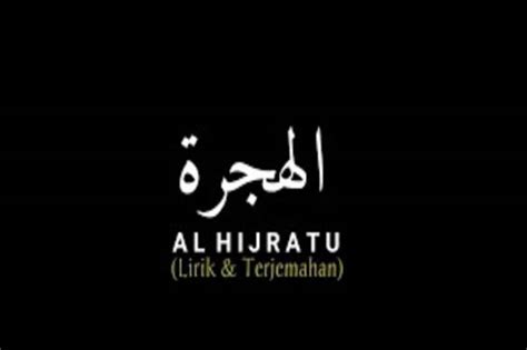 Lirik Sholawat Al Hijrotu Arab Latin Dan Terjemah Indonesia