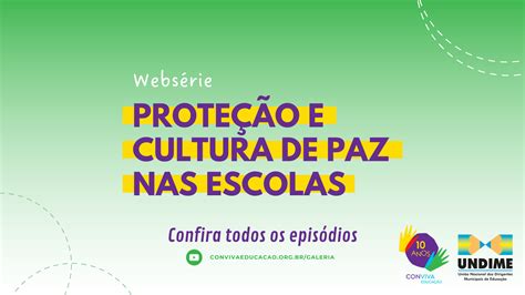 Confira os episódios da websérie Proteção e cultura de paz nas escolas