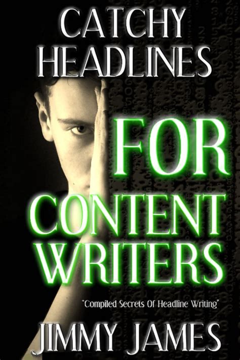 Examples Of Catchy Headlines For Content Writers Compiled Secrets Of