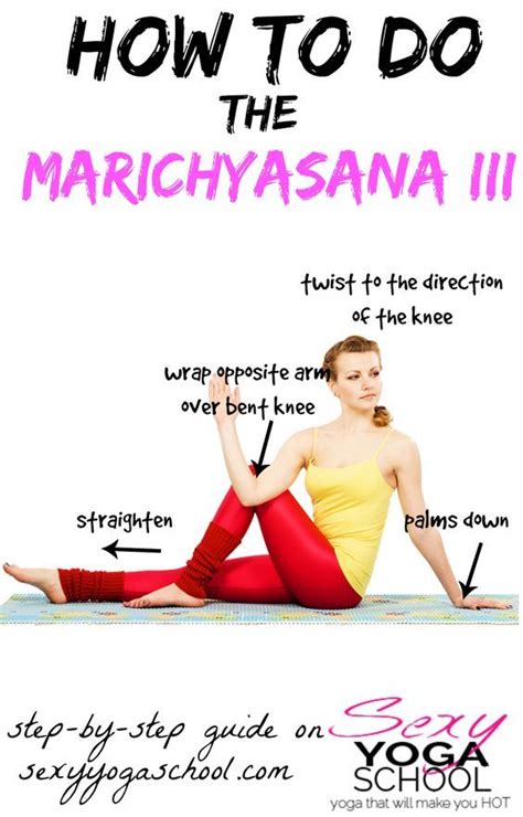 Otherwise Known As The Marichis Pose Or Sage Pose The Yoga