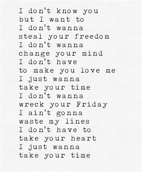 Take Your Time - Sam Hunt | Music quotes, Music quotes lyrics, Song ...