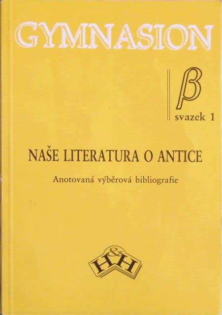 Kniha Na E Literatura O Antice Anotovan V B Rov Bibliografie Trh