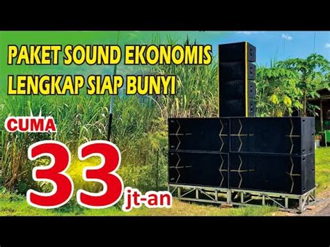 Paket Sound System Siap Ngejob Pesanan Bpk Syafrudin Dari Bengkulu