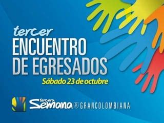 Tercera Semana Grancolombiana PPT