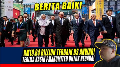 Berita Baik Rm Billion Terbaik Ds Anwar Terima Kasih Pmxkomited