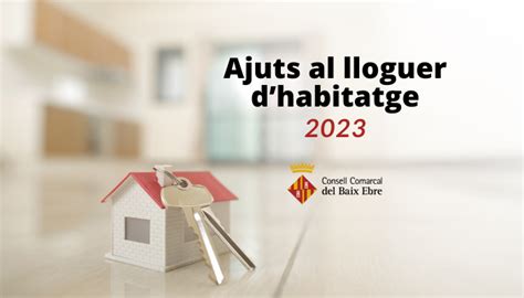 Convocat Ria Dajuts Al Lloguer Dhabitatge Consell Comarcal Del