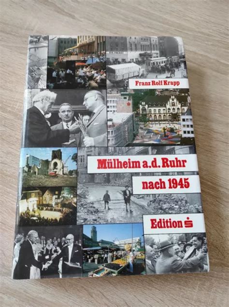 MÜLHEIM NACHKRIEGSZEIT GESCHICHTE Stadt Mülheim an der Ruhr Ruhrgebiet