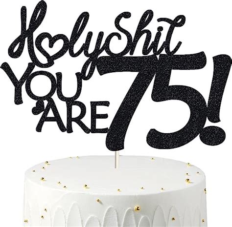 75 Birthday Cake Toppers Black Glitter Funny 75th Cake