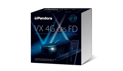Автосигнализация Pandora VX-4G GPS FD: Надежная защита и контроль ...