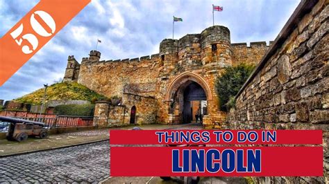 Top 50 Lincoln England Uk Tourist Attractions Things To Do La