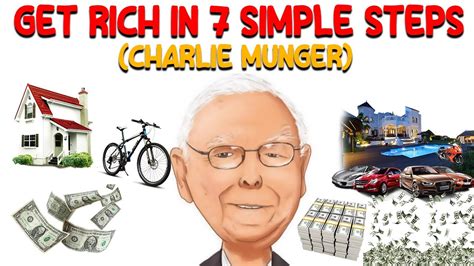 Charlie Munger How To Get Rich In 7 Simple Steps Youtube