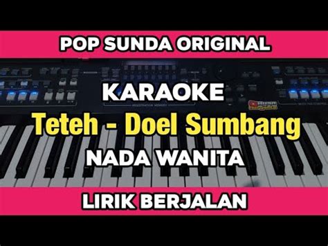 Karaoke Teteh Doel Sumbang Nada Wanita Kendang Rampak Lirik Berjalan