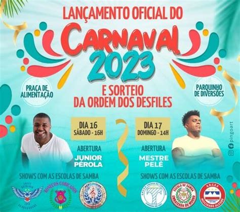 Lan Amento Oficial Do Carnaval E Sorteio Da Ordem Dos Desfiles