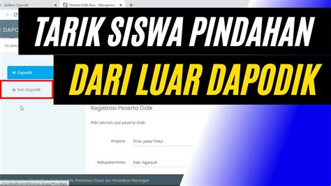 CARA TARIK SISWA MUTASI DARI MI NON DAPODIK PINDAHAN DILUAR DAPODIK