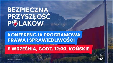 Prawo I Sprawiedliwo Konferencja Programowa Bezpieczna Przysz O