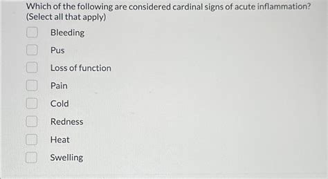 Solved Which of the following are considered cardinal signs | Chegg.com