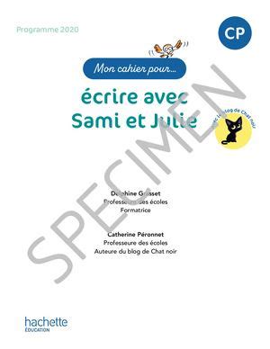 Calam O Mon Cahier Pour Crire Avec Sami Et Julie