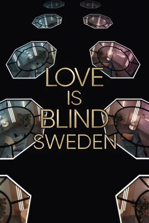 The Best Way to Watch Love Is Blind: Sweden