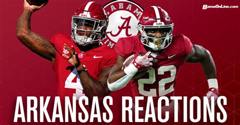 Alabama Vs Arkansas Reactions On