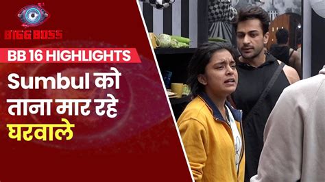 Bigg Boss 16 Highlights House Contestants Taunting Sumbul Touqeer Khan