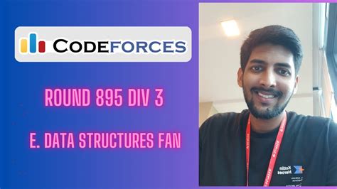 Codeforces Round Div E Data Structures Fan Hindi Explanation