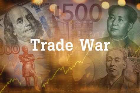 Impact Of Trade Wars On Forex How Trade Tensions Influence Currency