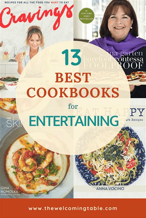 15 Best Cookbooks For Entertaining The Welcoming Table Best