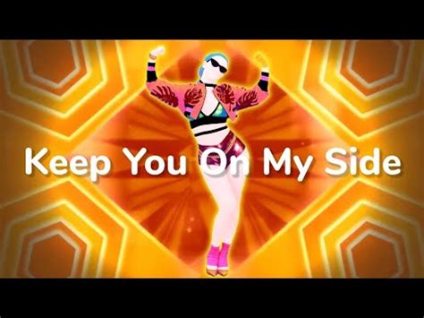 Just Dance Keep You On My Side Fanmade Mash Up Youtube