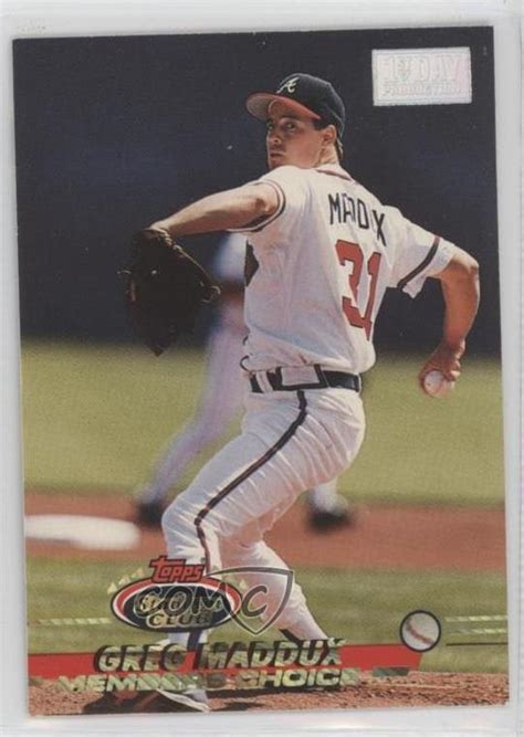 Topps Stadium Club Members Choice St Day Issue Greg Maddux