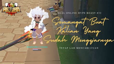 Live Leveling Lagi Double Exp Weekly Di Seal Online Return Hype