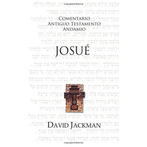 Josue: Comentario Antiguo Testamento - Cristianismo Histórico