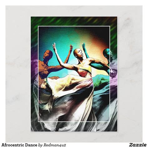 Afrocentric Dance Holiday Postcard Zazzle Dance Poster Dance