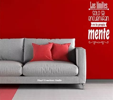 Vinilo Decorativo Motivacional Los Limites Est N En Tu Mente En Venta