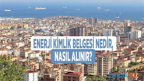 Enerji Kimlik Belgesi Nasıl Alınır Eski Binalarda Mantolama Isı