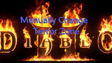 Manually Change Terror Zone Offline Diablo II Resurrected YouTube