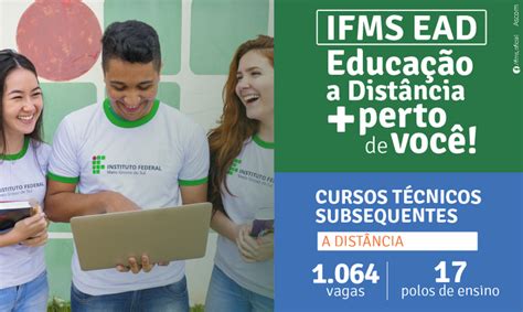 Ifms Abre Inscrições Em Mil Vagas Para Cursos Técnicos Ead Dourados Agora Notícias De