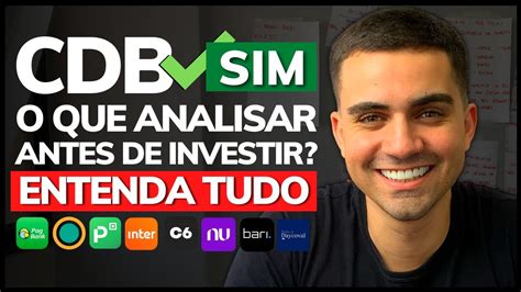 COMO ANALISAR UM CDB COMO ENTENDER SE O CDB É BOM OU RUIM COMO SABER