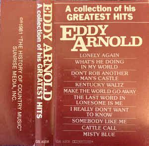 Eddy Arnold - A Collection Of His Greatest Hits (1981, Cassette) | Discogs