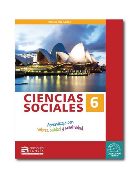 Ciencias Sociales 6 Ediciones RamsÉs