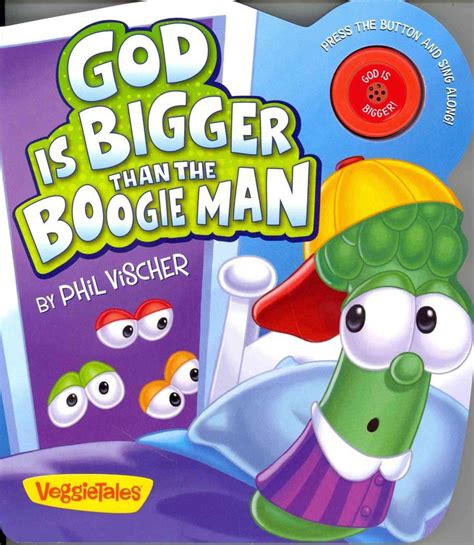 VeggieTales God Is Bigger Than The Boogeyman