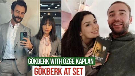 G Kberk Demirci With Zge Kaplan Zge Yagiz At Set Youtube