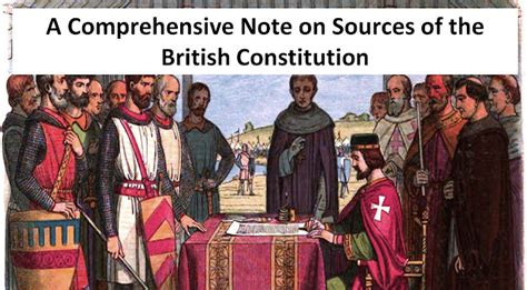 Sources of the British Constitution: A Comprehensive Guide