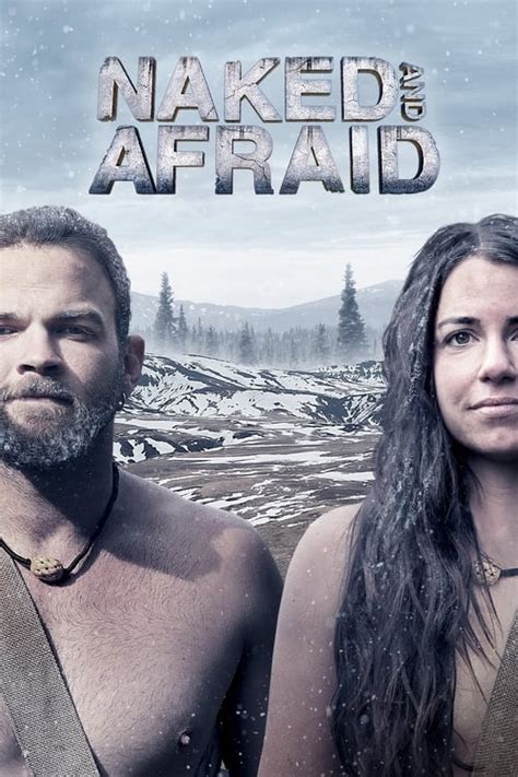 Naked And Afraid Season Cast Crew The Movie Database TMDB