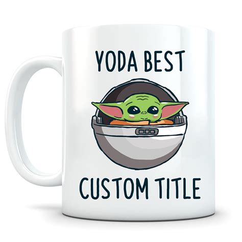 Custom Yoda Best Mug Personalized Baby Yoda Best Mug Custom Etsy