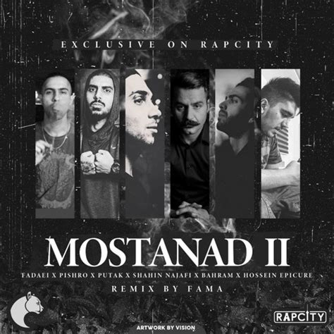 Stream Mostanad 2 Fadaei X Pishro X Putak X Shahin Najafi X Bahram X