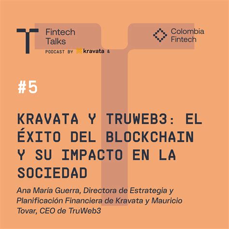 El éxito del Blockchain y su impacto en la sociedad Colombiafintech