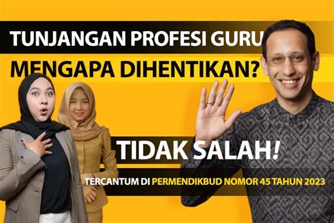 Sabar Ini Puasa Pembayaran Tunjangan Profesi Guru Dihentikan