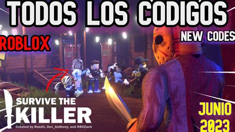 TODOS LOS NUEVOS CODIGOS DE SURVIVE THE KILLER NEW UPDATE ROBLOX